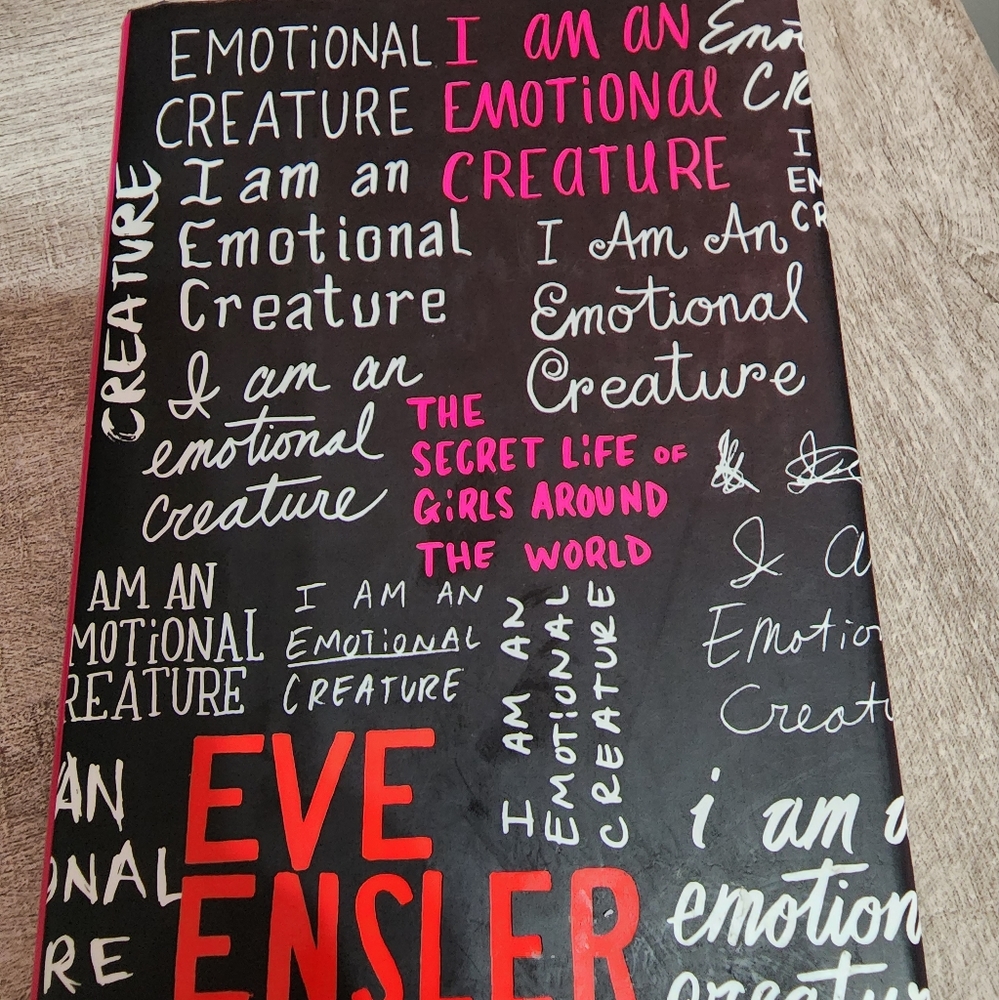 3/$9 I am an Emotional Creature by Eve Ensler